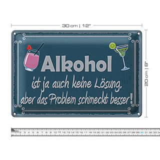 Blechschild Spruch 30x20cm ist ja auch keine Lösung