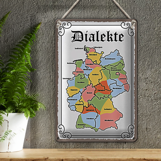 Blechschild Spruch 20x30cm Dialekte Karte Bundesländer