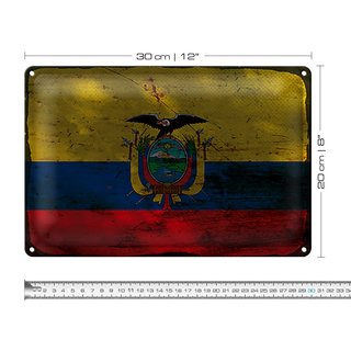 Blechschild Flagge Ecuador 30x20cm Flag of Ecuador Rost