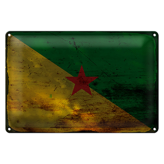Blechschild Flagge Französisch-Guayana 30x20cm Flag Rost