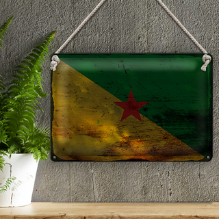 Blechschild Flagge Französisch-Guayana 30x20cm Flag Rost