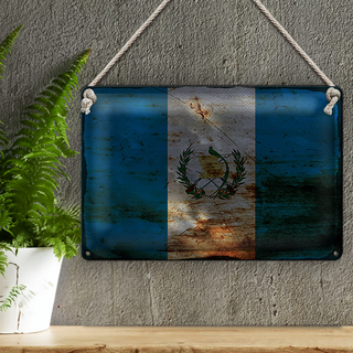 Blechschild Flagge Guatemala 30x20cm Flag Guatemala Rost
