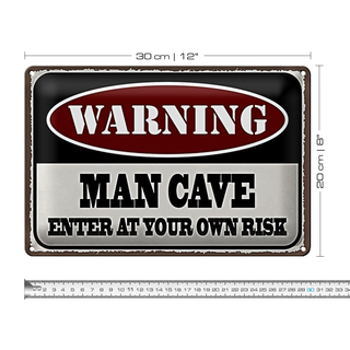 Blechschild Spruch 30x20cm Warning man cave enter at your