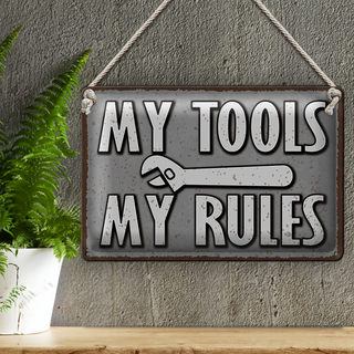Blechschild Spruch 30x20cm my tools my rules