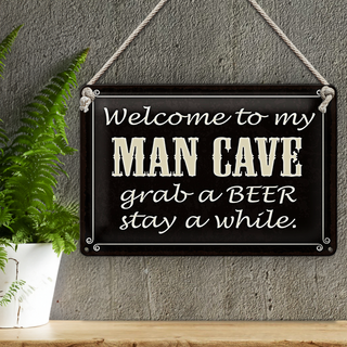 Blechschild Spruch 30x20cm welcome to my MAN CAVE