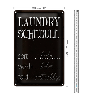 Blechschild Spruch 20x30cm laundry schedule sort tody wash