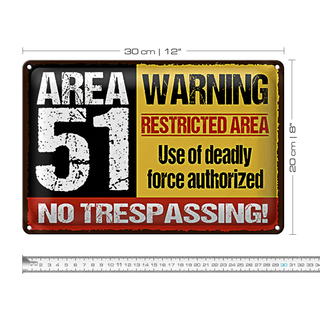 Blechschild Spruch 30x20cm area 51 warning restrictes area