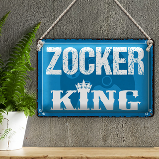 Blechschild Spruch 30x20cm Zocker King Controller