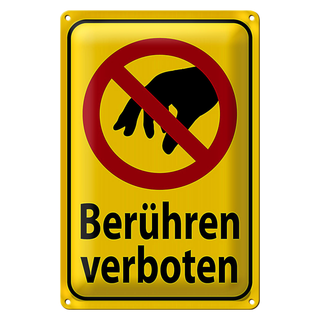 Blechschild Warnschild 20x30cm berühren verboten