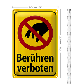 Blechschild Warnschild 20x30cm berühren verboten
