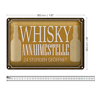 Blechschild Spruch 30x20cm Whisky Annahmestelle 24 Stunden
