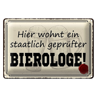 Blechschild Spruch 30x20cm Bier hier wohnt Bierologe