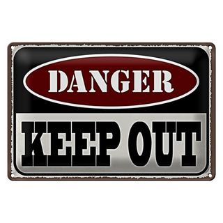 Blechschild Spruch 30x20cm danger keep out kein Zutritt