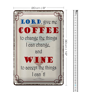 Blechschild Spruch 20x30cm lord give me coffee and wine