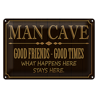 Blechschild Spruch 30x20cm man cave good friends good times