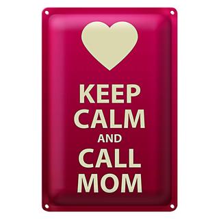 Blechschild Spruch 20x30cm Keep calm and call Mom