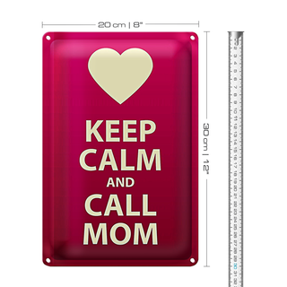 Blechschild Spruch 20x30cm Keep calm and call Mom