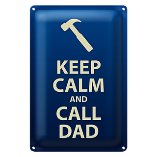Blechschild Spruch 20x30cm Keep calm and call Dad