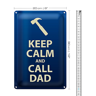 Blechschild Spruch 20x30cm Keep calm and call Dad