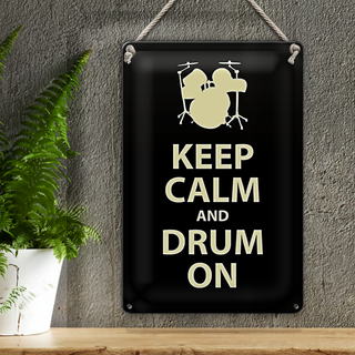 Blechschild Spruch 20x30cm Keep calm and drum on