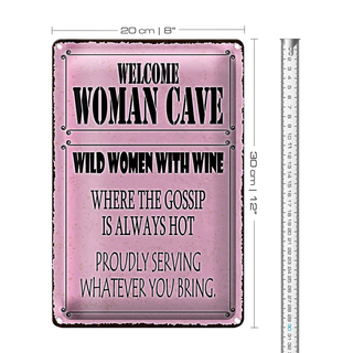 Blechschild Spruch 20x30cm welcome woman cave wild women Wine