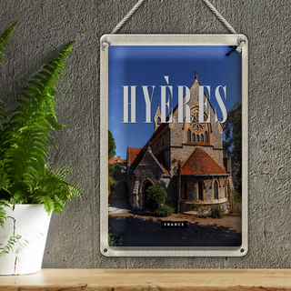 Blechschild Reise 20x30cm Hyères France Hafenstadt Urlaub