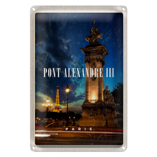 Blechschild Reise 20x30cm Pont Alexandre III Paris Brücke Nacht