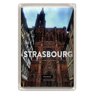 Blechschild Reise 20x30cm Strasbourg France Architektur Tourism