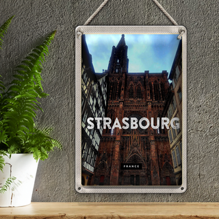 Blechschild Reise 20x30cm Strasbourg France Architektur Tourism