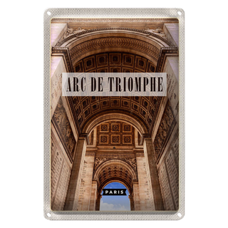 Blechschild Reise 20x30cm Arc de Triomphe Paris von Unten Dekoration
