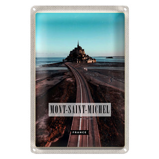 Blechschild Reise 20x30cm Mont-Saint-Michel France Reiseziel
