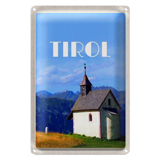 Blechschild Reise 20x30cm Tirol Kirche auf den Berg Natur Wald