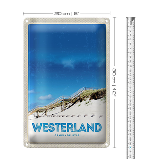 Blechschild Reise 20x30cm Westerland Gemeine Sylt Strand Gehweg