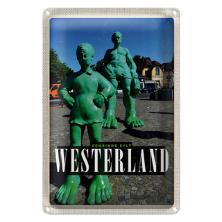 Blechschild Reise 20x30cm Westerland Skulptur Reisende Riese