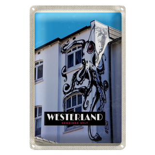 Blechschild Reise 20x30cm Westerland Sylt Tintenfisch Graffiiti