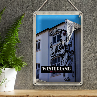 Blechschild Reise 20x30cm Westerland Sylt Tintenfisch Graffiiti