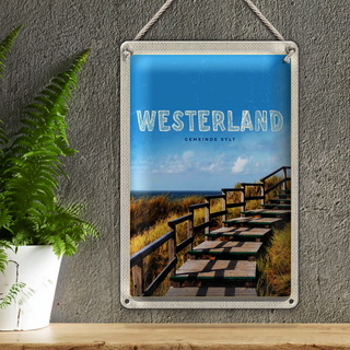 Blechschild Reise 20x30cm Westerland Gehweg am Strand Meer Trip