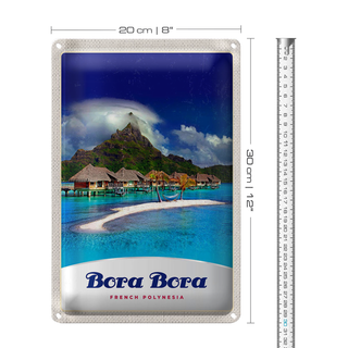 Blechschild Reise 20x30cm Bora Bora Insel Urlaub Sonne Strand