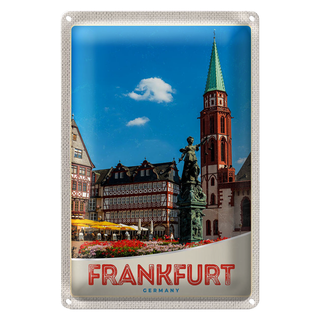 Blechschild Reise 20x30cm Frankfurt Deutschland Altstadt Urlaub