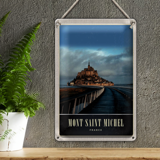 Blechschild Reise 20x30cm Moint Saint Michel Frankreich Burg