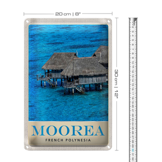 Blechschild Reise 20x30cm Moorea Insel Süd-Pazifik Urlaub Strand