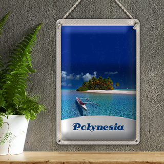 Blechschild Reise 20x30cm Polynesien Trauminsel Australien Boot