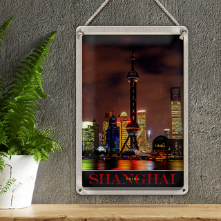 Blechschild Reise 20x30cm Shanghai China Stadt Tower Meer Urlaub