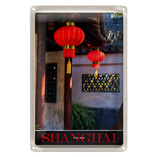 Blechschild Reise 20x30cm Shanghai Asien China rote Laterne