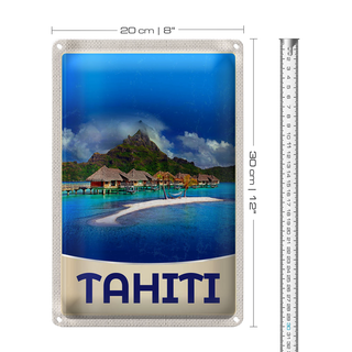 Blechschild Reise 20x30cm Tahiti Insel Amerika Urlaub Sonne