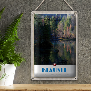 Blechschild Reise 20x30cm Blausee Schweiz Natur Wald Urlaub