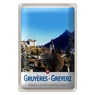 Blechschild Reise 20x30cm Gruyeres Greyerz Schweiz Winterzeit