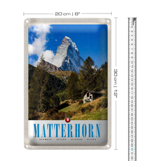 Blechschild Reise 20x30cm Matterhorn Schweiz Wald Gebirge Schnee
