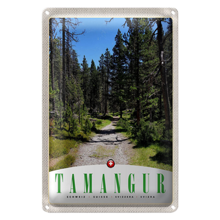 Blechschild Reise 20x30cm Tamangur Schweiz Natur Wald Bäume