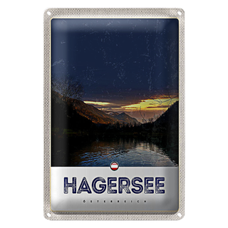 Blechschild Reise 20x30cm Hagersee Österreich Europa See Wald